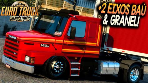 SCANIA 142hs TOP DEMAIS 2 EIXOS BAÚ GRANEL MOD GRÁTIS ETS2 1 45