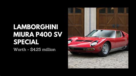 Top 10 Most Expensive Lamborghinis In The World 2023