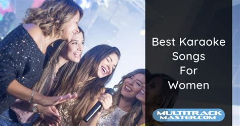 Best Karaoke Songs For Women Multitrack Master Isolated Tracks Vocal Only