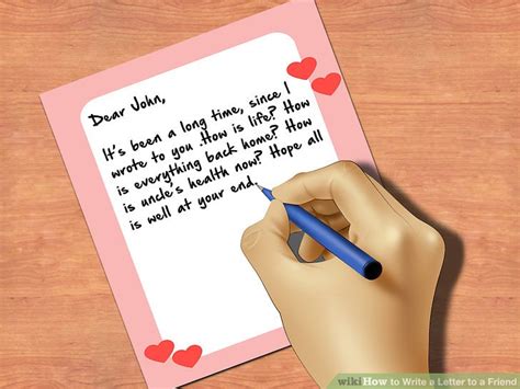 How to Write a Letter to a Friend (with Pictures) - wikiHow