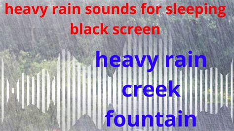 Heavy Rain Sounds For Sleeping Black Screen 8d Relaxing Rain With Creek