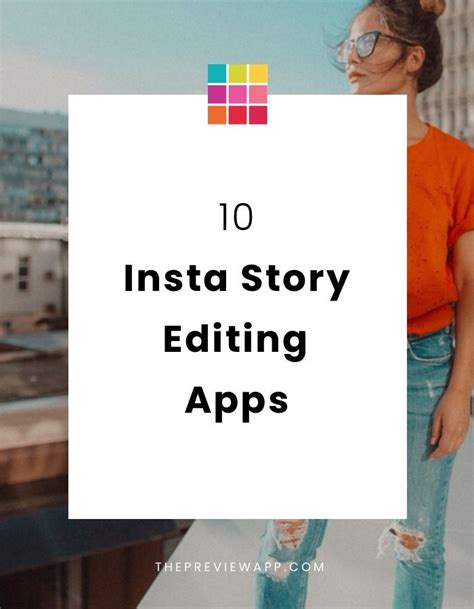 Top 10 Best Apps To Edit Insta Stories Artofit