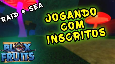 Blox Fruits Jogando Os Inscritos Raid Sea Beast Update