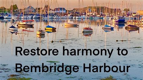 Petition · Restore harmony to Bembridge Harbour - United Kingdom ...