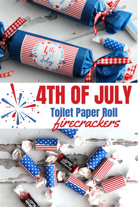 Th Of July Toilet Paper Roll Firecrackers The Girl Creative