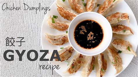 Gyoza Recipe How To Make Japanese Chicken Dumpling Youtube