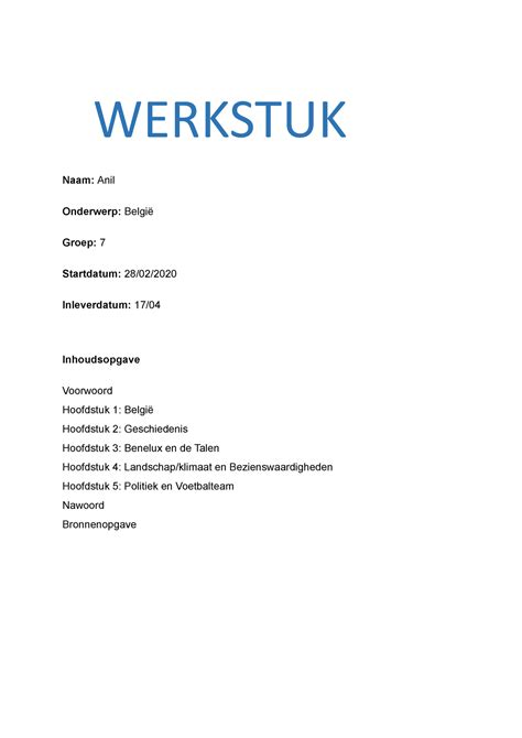Werkstuk België WERKSTUK Naam Anil Onderwerp België Groep 7