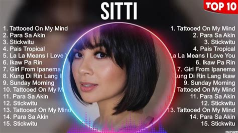 Sitti Greatest Hits Opm Music Top Hits Of All Time Youtube