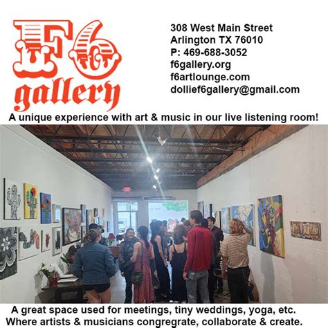 F6 Gallery | Downtown Arlington, TX