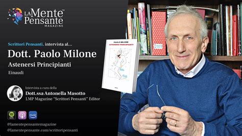 Dott Paolo Milone Psichiatra Video Intervista All Autore Di