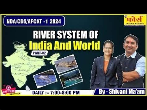 River System Of India And World Part 2 Special Class For Afcat 1