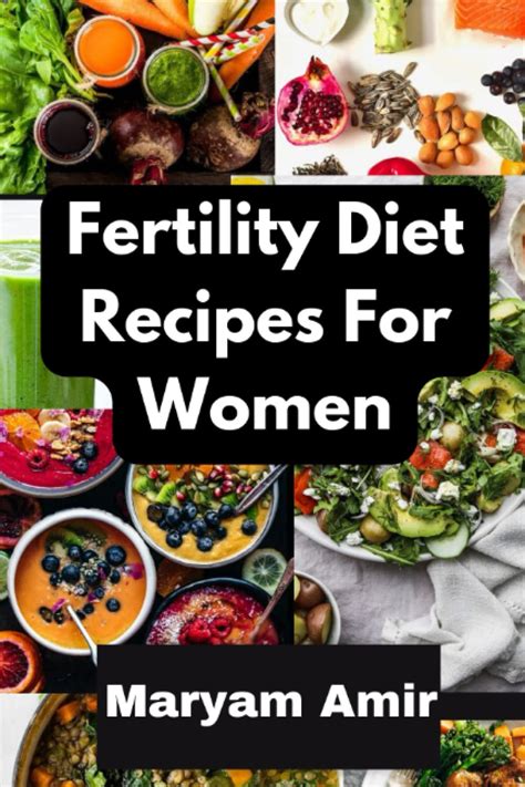 Fertility Diet Recipes For Women Nutritious Meals For Optimal Reproductive Health A Recipe