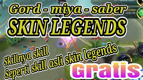 Skin Script Legends Miya Gord Saber YouTube