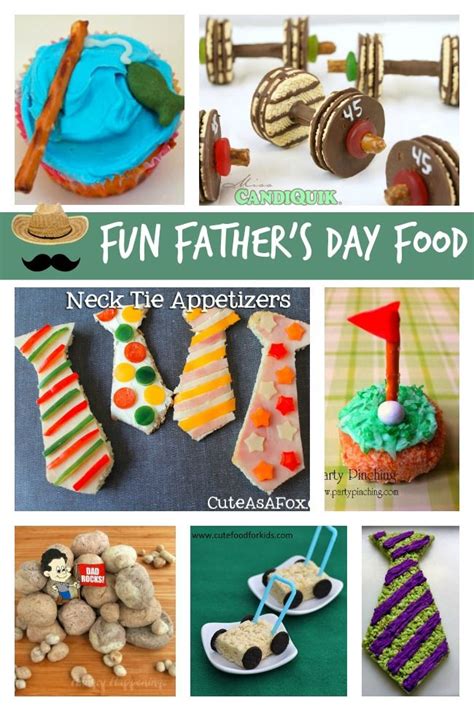 Fun Fathers Day Food Sweet Treats And Desserts For Dad Fathers Day