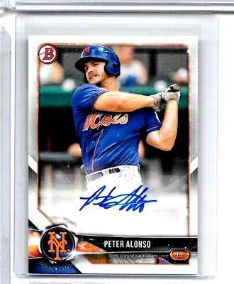 Peter Alonso Topps Bowman Prospect Certified Authentic Autograph