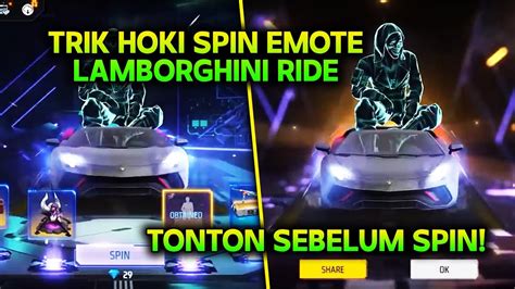 TRIK HOKI SPIN EMOTE LAMBORGHINI RIDE TERBARU FF YouTube