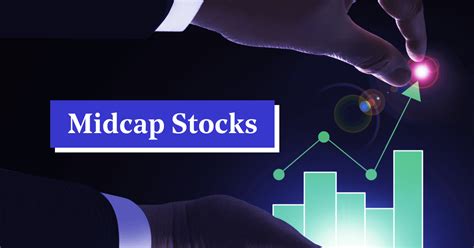 Mid Cap Stocks Benefits Risks And Investment Strategies