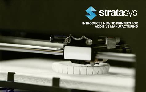 Stratasys Introduces New 3d Printers For Additive Manufacturing Mycewiki