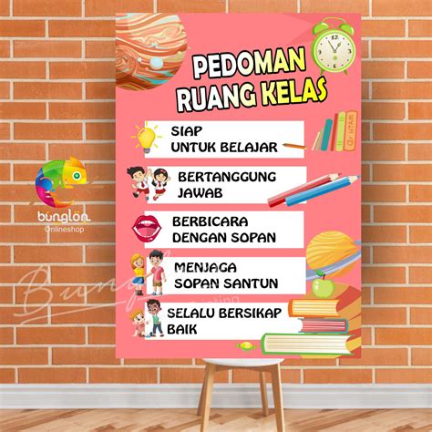 Poster Peraturan Kelas Kami Pedoman Ruang Kelas Edukasi Anak Dll