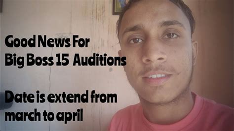 Good News Regarding Big Boss Auditions Extend The Date Of