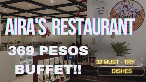 AIRA S RESTAURANT EAT ALL YOU CAN 369 PESOS BUFFET GODDESS THE