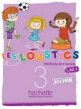 Libro Les Loustics Livre De L Eleve Les Loustics Livre De L