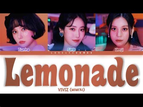 VIVIZ 비비지 Lemonade Lyrics Color Coded Han Rom Eng YouTube