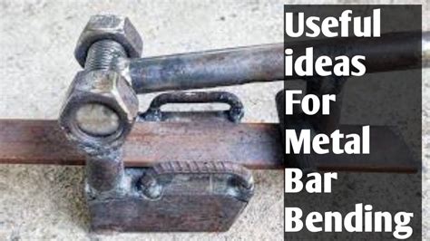 How To Useful Ideas For Metal Bar Bending Bending Tricks For Flat Bar Metal Bender Power