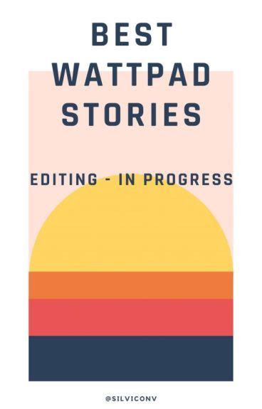 Best Wattpad Stories - Sil - Wattpad