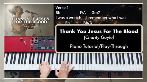 Thank You Jesus For The Blood Charity Gayle Piano Play Through