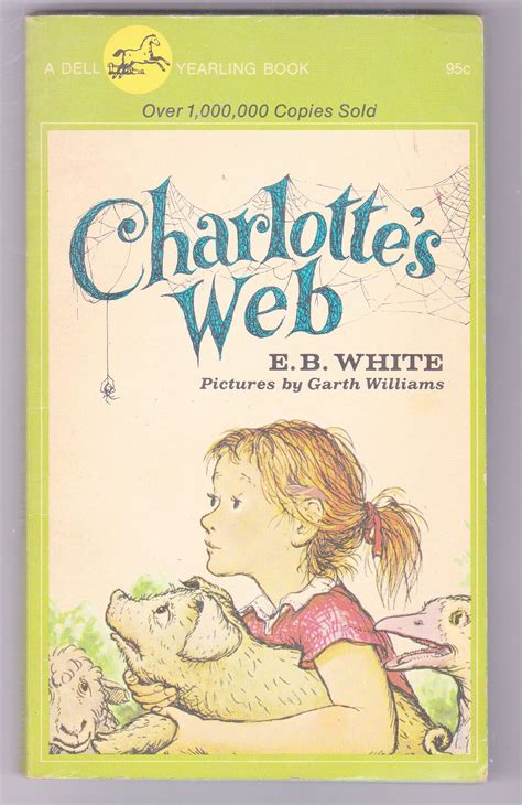 Charlottes Web By Eb White Childrens Book Published 1972 By Dell