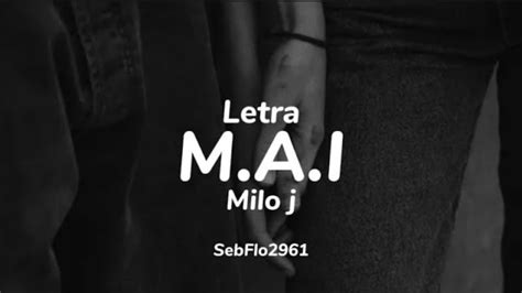 Milo J Mai Miloj Miloj 111 Recomendado Foryou Viral Letra Mixes