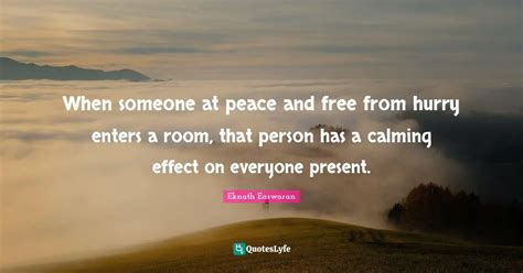 Best Calming Effect Quotes with images to share and download for free at QuotesLyfe