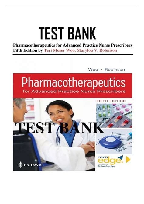 TEST BANK; Pharmacotherapeutics for Advanced Practice Nurse Prescribers