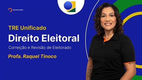 Concurso Tse Unificado Aula De Direito Eleitoral Correi O E Revis O