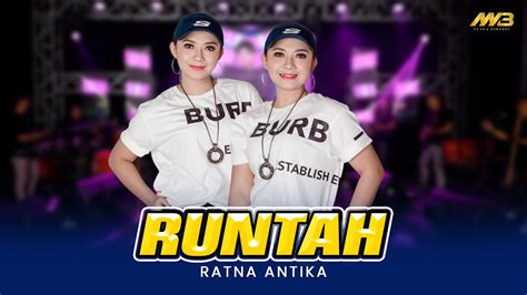 Ratna Antika Runtah Ft Bintang Fortuna Official Music Video