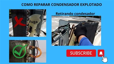 Parte 1 ¿cómo Reparar Aire Acondicionado Con El Condensador Explotado