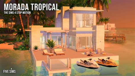 The Sims 4 Stop Motion Morada Tropical No Cc Sulani Modern House