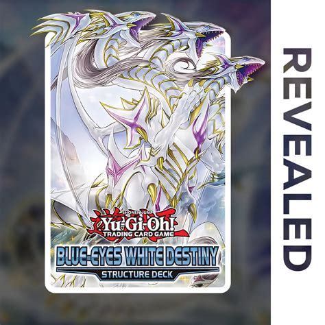 yugioh blue eyes white destiny structure deck announced card list