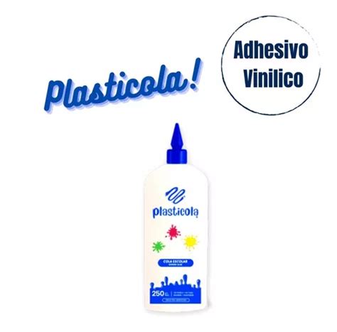 Adhesivo Plasticola Cola Vinilica Gr X Unidades