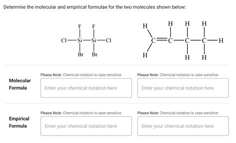 Solved Determine The Molecular And Empirical Formulae For