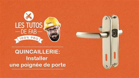 Tuto de Fab installer une poignée de porte YouTube