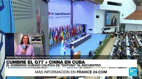 Informe Desde La Habana G77 China Hace Un Llamado A Poner El Foco En