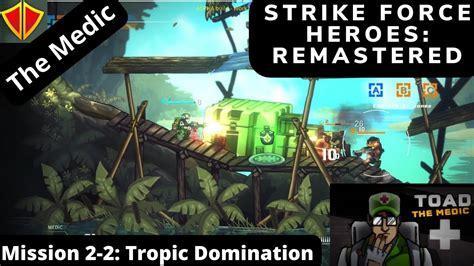 Strike Force Heroes Remastered Alpha Mission Tropic