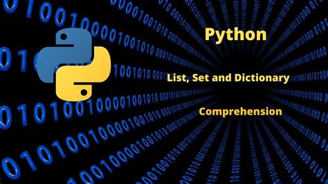 Python List Set Dictionary Comprehension Youtube