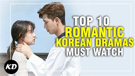 10 Romantic Korean Dramas You Must Watch Youtube