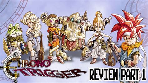 Chrono Trigger Snes Ds Review Youtube