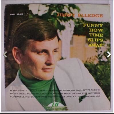 Jimmy Elledge Funny How Time Slips Away Lyrics Genius Lyrics