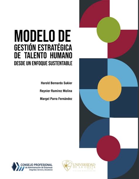 Modelo De Gestión Estratégica De Talento Humano Desde Un Enfoque