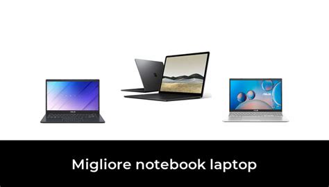 Migliore Notebook Laptop Nel Dopo Ore Di Ricerca